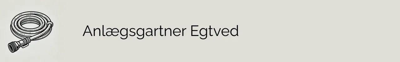 Anlægsgartner Egtved